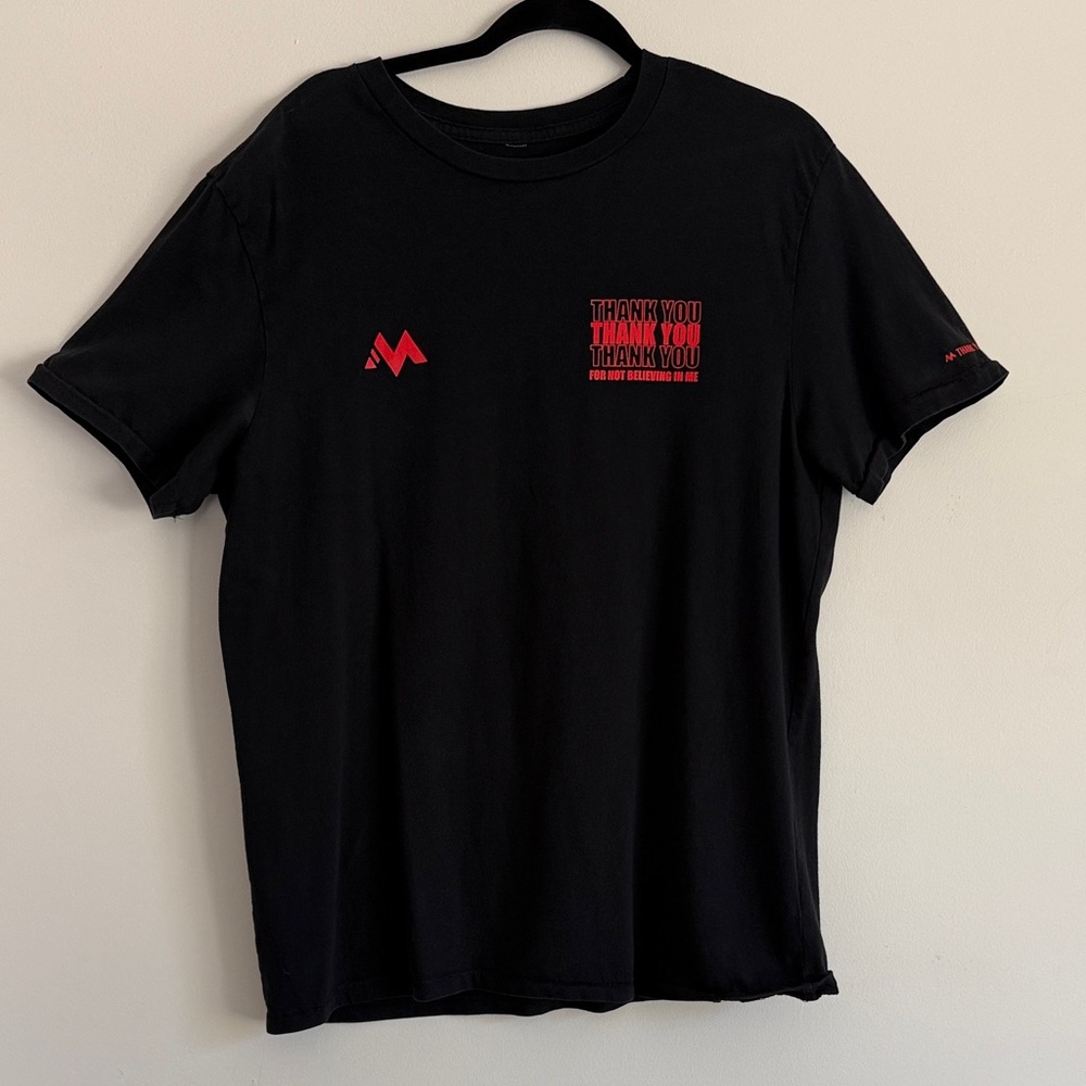 Mentality Thank You For Not Believing In Me Tee